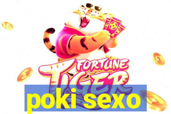 poki sexo